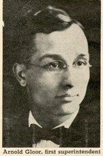 Arnold Gloor, first superintendent